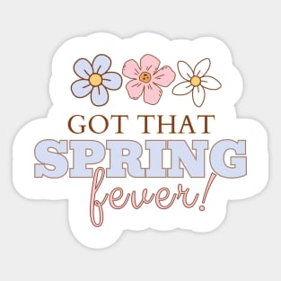 Got that Spring fever cute floral Sticker